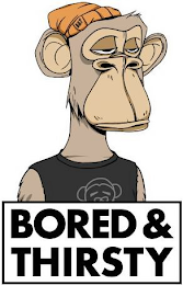 B&T BORED & THIRSTY logo