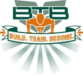 BTB BUILD. TRAIN. BECOME. logo