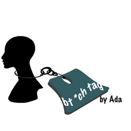 BT*CH TAG BY ADA logo