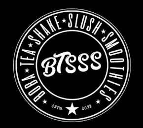 BTSSS BOBA TEA SHAKE SLUSH SMOOTHIES ESTD. 2022 logo
