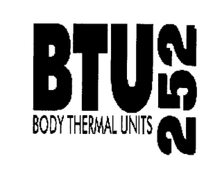 BTU 252 BODY THERMAL UNITS logo