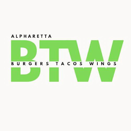 BTW ALPHARETTA BURGERS TACOS WINGS logo