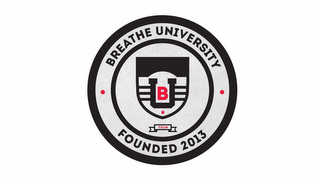 · BU BREATHE UNIVERSITY TGIM FOUNDED 2013 · logo