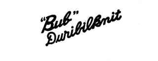 "BUB" DURIBILKNIT logo