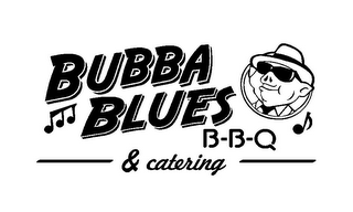 BUBBA BLUES B-B-Q & CATERING logo