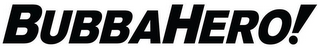 BUBBAHERO! logo