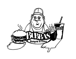 BUBBA'S BURGERS & FRIES