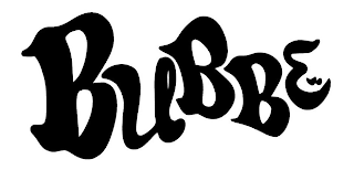 BUBBE