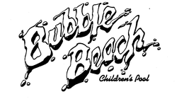 BUBBLE BEACH CHILDREN'S POOL logo