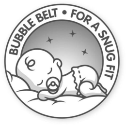 BUBBLE BELT FOR A SNUG FIT logo