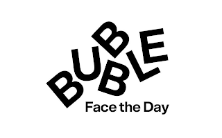 BUBBLE FACE THE DAY logo