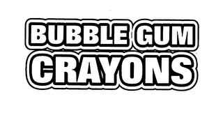 BUBBLE GUM CRAYONS