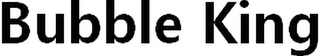 BUBBLE KING logo