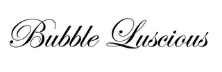 BUBBLE LUSCIOUS logo