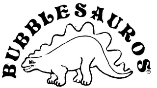 BUBBLESAUROS