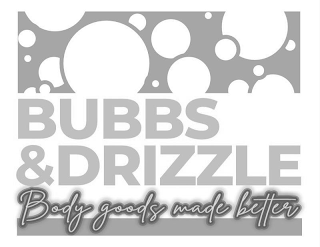 BUBBS & DRIZZLE BODY GOODS MADE BETTER logo