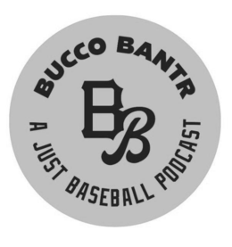 BUCCO BANTR BB A JUST BASEBALL PODCAST logo