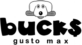 BUCK$ GUSTO MAX logo