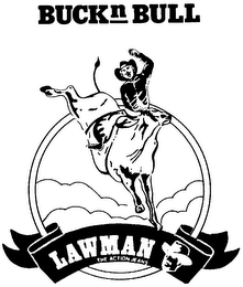 BUCK N BULL LAWMAN THE ACTION JEANS logo