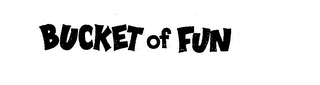 BUCKET OF FUN logo