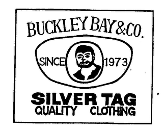 BUCKLEY BAY & CO. SILVER TAG QUALITY CLOTHING SINCE 1973 logo