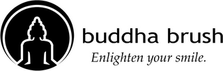 BUDDHA BRUSH ENLIGHTEN YOUR SMILE. logo
