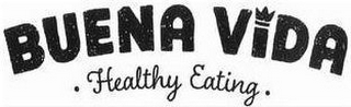 BUENA VIDA · HEALTHY EATING · logo