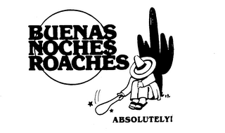 BUENAS NOCHES ROACHES ABSOLUTELY logo