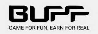 BUFF GAME FOR FUN, EARN FOR REAL logo