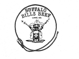 BUFFALO BILLS BEEF LANC. CO.