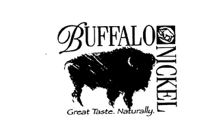 BUFFALO NICKEL GREAT TASTE. NATURALLY. logo