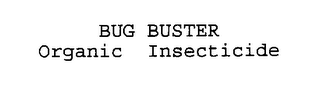 BUG BUSTER ORGANIC INSECTICIDE logo