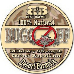 BUGGZ OFF BB BEST BALMS 100% NATURAL  MILITARY STRENGTH INSECT REPELLENT DESERT FORMULA logo