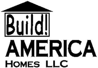 BUILD! AMERICA HOMES LLC logo