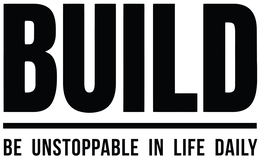 BUILD BE UNSTOPPABLE IN LIFE DAILY logo