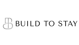 BUILD TO STAY