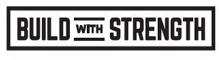 BUILD WITH STRENGTH logo