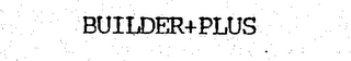 BUILDER+PLUS logo