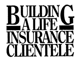 BUILDING A LIFE INSURANCE CLIENTELE logo