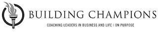 BUILDING CHAMPIONS COACHING LEADERS IN BUSINESS AND LIFE | ON PURPOSE logo