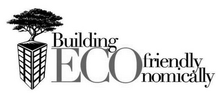 BUILDING ECONOMICALLY FRIENDLY logo