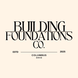 BUILDING FOUNDATIONS CO. ESTD 2025 COLUMBUS OHIO logo