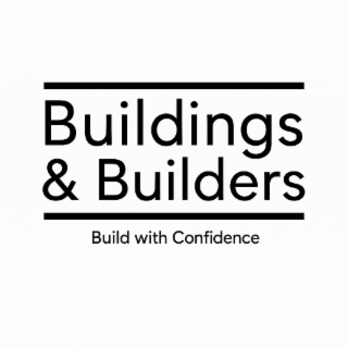 BUILDINGS & BUILDERS BUILD WITH CONFIDENCE logo