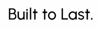 BUILT TO LAST. logo