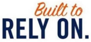 BUILT TO RELY ON. logo