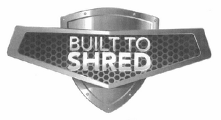 BUILT TO SHRED logo