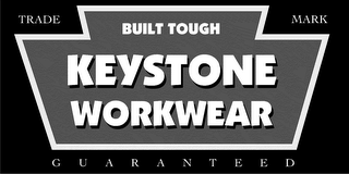 BUILT TOUGH KEYSTONE WORKWEAR TRADEMARK GUARANTEED logo