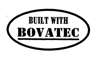 BUILT WITH BOVATEC logo