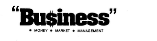 "BU$INESS" MONEY-MARKET-MANAGEMENT logo