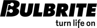 BULBRITE TURN LIFE ON logo